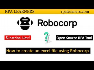 How to create an excel file using Robocorp | RPA LEARNERS | RPA