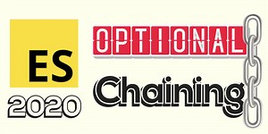 ES2020 'optional chaining' by example