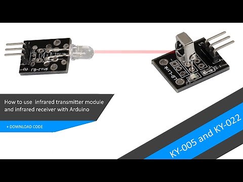 How to use IR transmitter and receiver - KY005 , KY022 + DOWNLOAD CODE