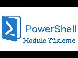 17- Powershell Module Yükleme
