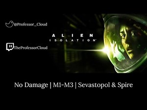 Alien Isolation - No Damage - Missions 1-3 w/Commentary