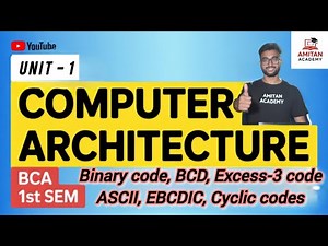 Day 8 | Binary Code, BCD, Excess-3, ASCII & EBCDIC | #bca1stsemester | #computerarchitecture