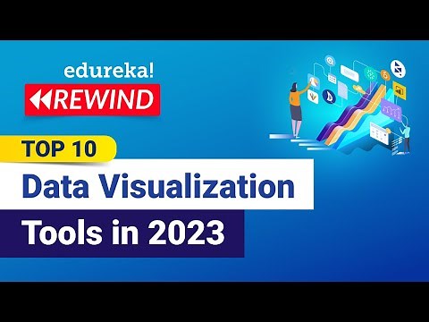 Top 10 Data Visualization Tools in 2023 | Best Tools for Data Visualization | Edureka Rewind