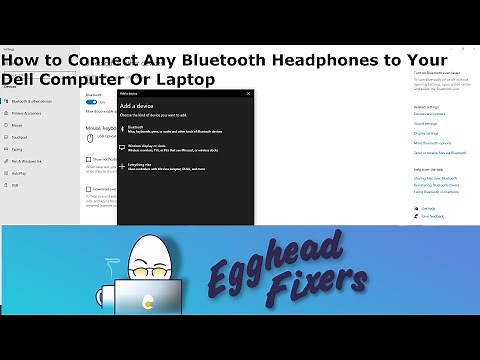How to Connect Your Bluetooth Headphones to your Dell Computer Or Laptop