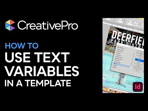 InDesign: How to Use Text Variables in a Template (Video Tutorial)