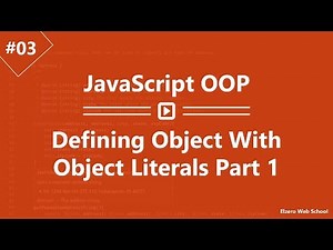 Learn JavaScript OOP in Arabic #03 - Defining Object With Object Literals Part 1