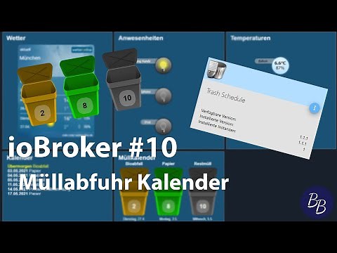 DIY Smart Home #10 - ioBroker Müllabfuhr Kalender