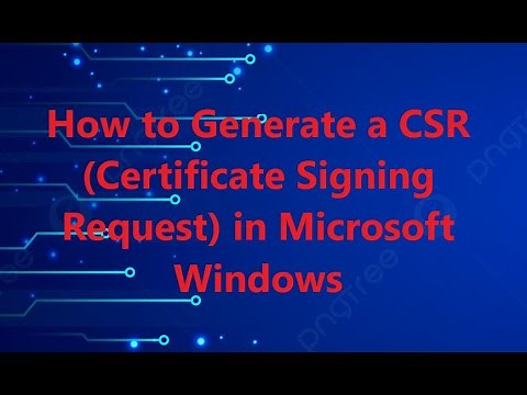 How to Generate a CSR for SSL on Windows OS