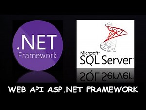 How to Create a Web API with ASP.NET Framework and SQL Server || Entity Framework || Tutorial in ...