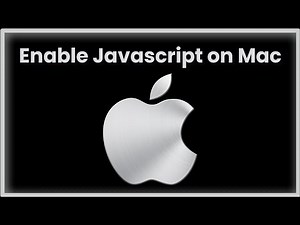 How to Enable Javascript on Mac (How to Turn On Javascript for Safari on Macbook) - Apple