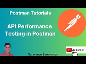 Postman Tutorials | API Performance Testing in Postman | API Performance Testing