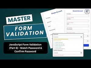 Match Password & Confirm Password | JavaScript Form Validation Part 6 💻