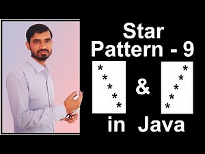 Star Pattern - 9 Program (Logic) in Java by Deepak