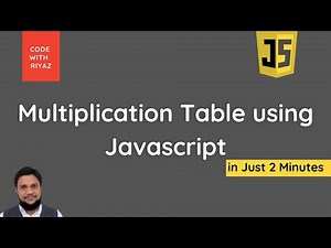 Multiplication Table using JavaScript