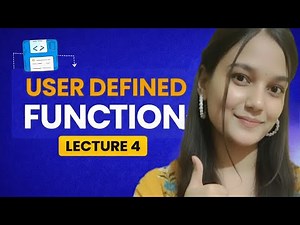 Lecture:4| Types of Functions | User Defined Function