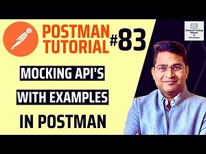 Postman Tutorial #83 - Mocking APIs with examples in Postman