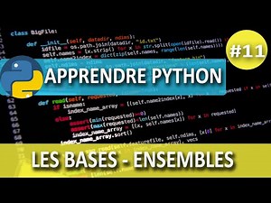 Apprendre Python-Les bases #11-Les Ensembles