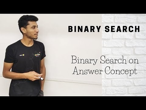 16 Binary Search on Answer Concept