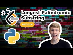 Longest Palindromic Substring Python Solution - LeetCode #5