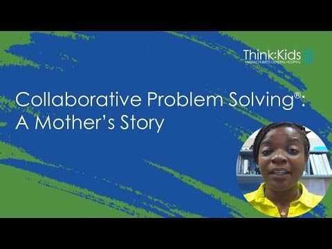 A Mother's Story of Collaborative Problem Solving