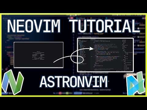AstroNvim Tutorial 2025: Complete Setup Guide for Neovim Beginners (Mastering Neovim Part 2)