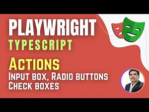 Playwright with TypeScript | Playwright Actions | Handling HTML Elements( Session 6 )