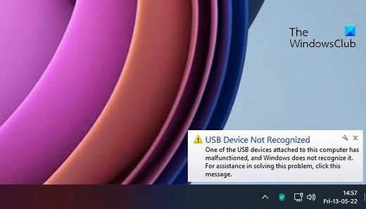 USB Device Not Recognized, The last USB device you connected to this computer malfunctioned