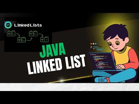 Linked List in Java – Step by Step Tutorial