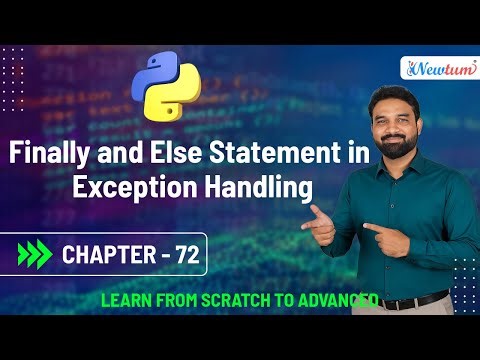 Finally and Else Statement in Exception Handling | Python for Beginners | Chapter 72