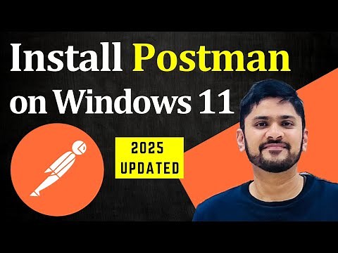 How to install Postman on Windows 11 (Updated 2025)