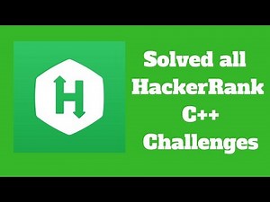 C++ CODING CHALLENGE: HACKERRANK PART 1