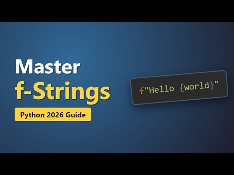 Python f-Strings Explained: The Ultimate Guide (2026)