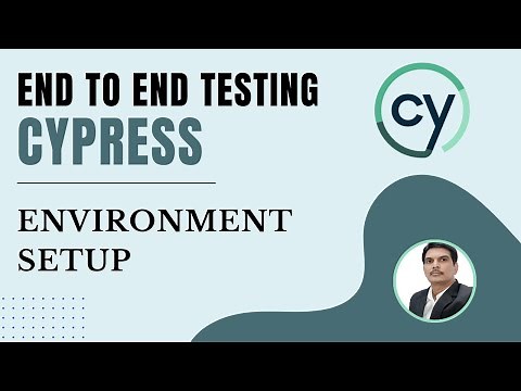 Part 2: Cypress E2E Web Automation | Environment setup on Windows & Mac OS | 2022 Series