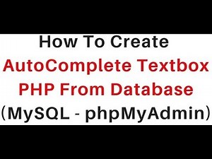 PHP | Autocomplete Textbox From MySQL (phpMyAdmin 4.5.1) Database