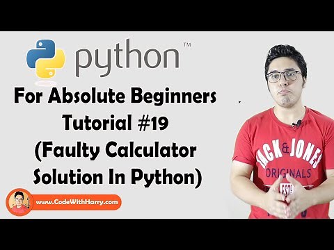 Python Exercise 2: Faulty Calculator Solution| Python Tutorials For Absolute Beginners In Hindi #19