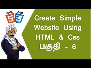 HOW TO CREATE A SIMPLE WEBSITE USING HTML AND CSS PART -6 (TAMIL)