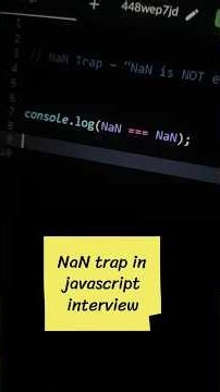 NaN is NOT Equal to NaN 🤯 | JavaScript Weird Truth