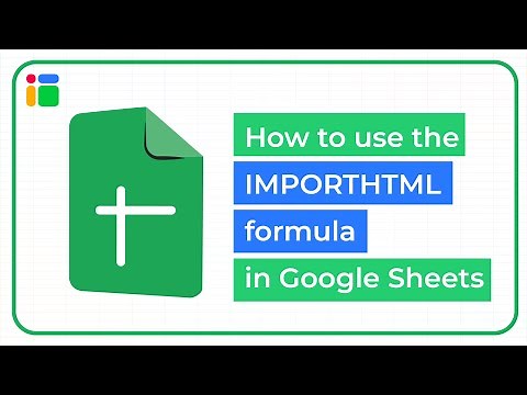 How to use the IMPORTHTML formula in Google Sheets (updated)