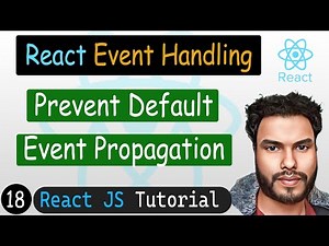 Prevent Default & Stop Propagation in React | React JS Tutorial