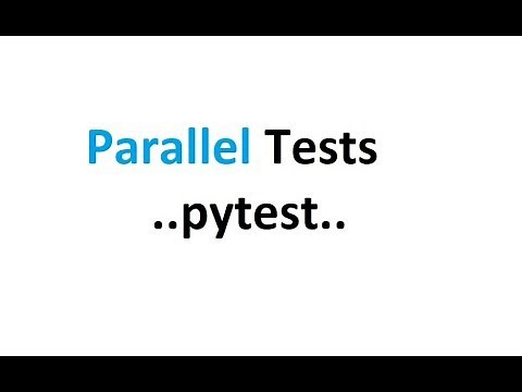 Run tests in parallel with pytest.