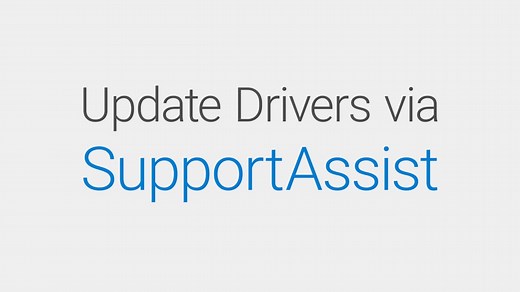 How to update Drivers via SupportAssist