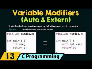 Variable Modifiers − Auto & Extern