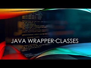 Java Wrapper Classes | Autoboxing and Unboxing in Java with Examples | Core Java Tutorial