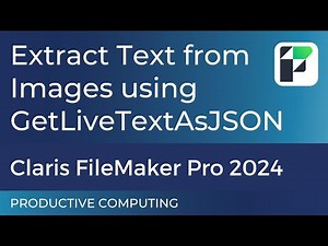 Claris FileMaker Pro 2024 - Extract text from images (GetLiveTextAsJSON)