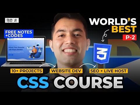 CSS Complete Tutorial in Hindi🔥10+ Animated Projects + Mega Responsive Website | P-2