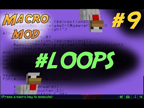 [Macro Mod Tutorials] How to loop and automate actions in minecraft!