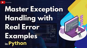 Master Exception Handling with Real Error Examples | Python Coding