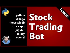 Python Tutorial: Stock Trading Bot