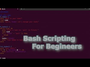 Bash Scripting for Beginners: Automate Tasks in 18 Minutes!