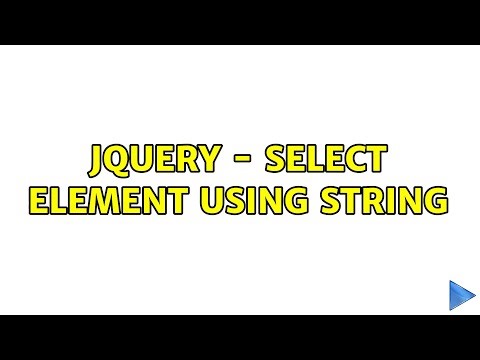 Jquery - Select Element Using String